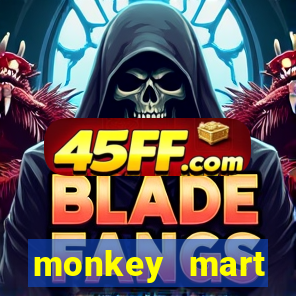 monkey mart dinheiro infinito